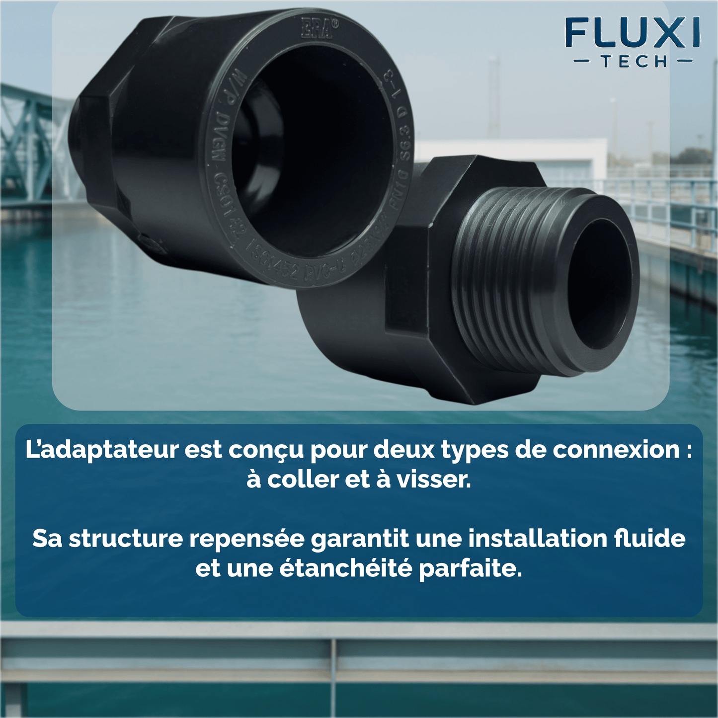 Adaptateur Embout Femelle à Coller / Embout Mâle à Visser en PVC